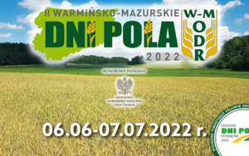 II Warmińsko-Mazurskie Dni Pola 2022